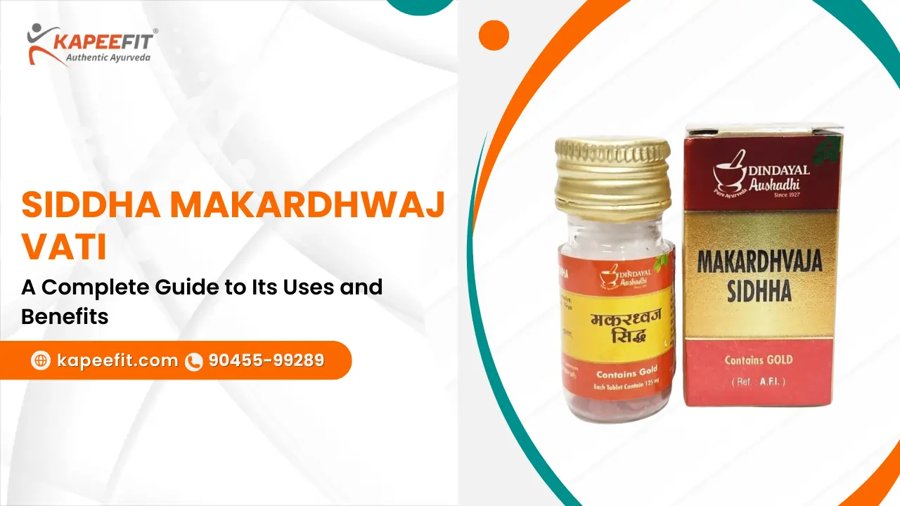Siddha Makardhwaj Vati